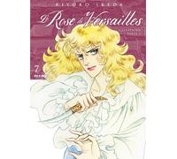 LADY OSCAR COLLECTION - LE ROSE DI VERSAILLES 7 - ENCORE: EPISODI PARTE I