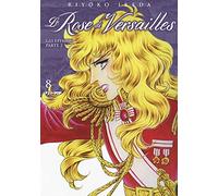 Lady Oscar collection. Le rose di Versailles. Encore: episodi parte II (Vol. 8)