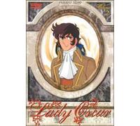 Lady Oscar. Vol. 02. Intrighi e... amore