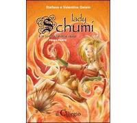 Lady Schumi e la commedia delle risate. Prima parte