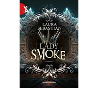 Lady smoke. La trilogia Ash princess (Vol. 2)