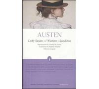 Lady Susan-I Watson-Sanditon. Ediz. integrale