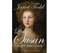 Janet Todd Lady Susan Plays the Game (Tascabile)