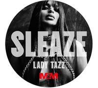 LADY TAZZ-SLEAZE RADIO SLAVE REMIX 12"