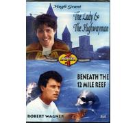 Lady & The Highwayman & Beneath the 12 Mile Reef