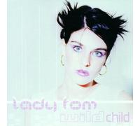 Lady Tom - Wild Child