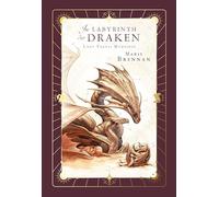 Lady Trents Memoiren 4: Im Labyrinth der Draken | mit gestaltetem Farbschnitt