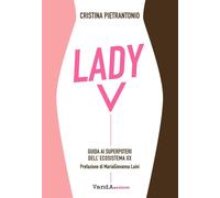 Lady V. Guida ai superpoteri dell'ecosistema XX [Paperback] [Jun 30, 2023] Pietr