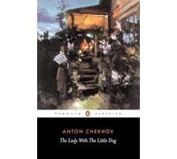 Anton Chekhov The Lady with the Little Dog and Other Stories, 1896-1 (Tascabile)