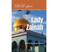 Lady Zainab: The Perfect Role Model