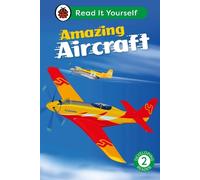 Ladybird Amazing Aircraft: Read It Yourself - Level 2 Develop (Copertina rigida)