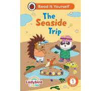 Ladybird Class The Seaside Trip: Read It Yourself - Level 1 E (Copertina rigida)