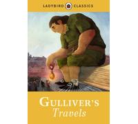 Gullivers Travels – Ladybird Classics – Penguin Books