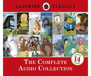 Ladybird Classics The Complete Audio Collection