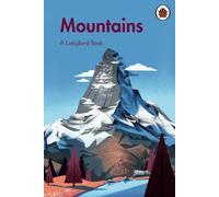 Ladybird Gerhard Van Wyk A Ladybird Book: Mountains (Copertina rigida)