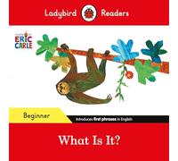 Eric Carle – What Is It? – Ladybird Readers Beginner Level – ELT Graded Reader