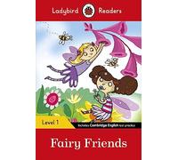 Ladybird Readers Level 1, Fairy Friends ELT Graded Reader: ladybird Raeders Level 1