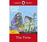 Roald Dahl – The Twits – Ladybird Readers Level 1 – ELT Graded Reader