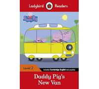 Ladybird Readers Level 2, Peppa Pig, Daddy Pigs New Van ELT Graded Reader
