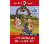 Ladybird Readers Level 2, Peter Rabbit, Peter Rabbit and the Angry Owl (ELT Graded Reader)