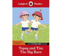 Ladybird Readers Level 2, Topsy and Tim, The Big Race ELT Graded Reader
