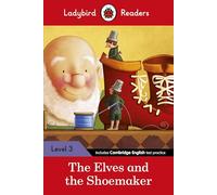 Ladybird Readers Level 3, The Elves and the Shoemaker ELT Graded Reader