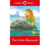 Ladybird Readers Level 4, The Little Mermaid ELT Graded Reader