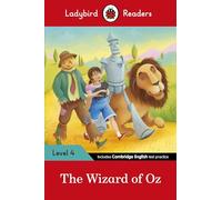 Ladybird Readers Level 4, The Wizard of Oz (ELT Graded Reader)