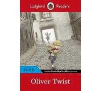 Ladybird Readers Level 6 - Oliver Twist (ELT Graded Reader)