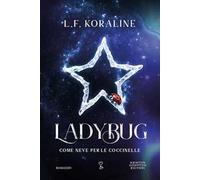 Ladybug. Come neve per le coccinelle