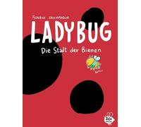 Ladybug: Die Stadt der Bienen