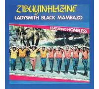 Ladysmith Black Mamb - Zibuyinhlazane