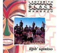 Ladysmith Black Mambazo Liph Iqiniso (CD)