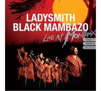 Ladysmith Black Mambazo - Live At Montreux Live At 1987/89/00