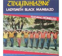 Ladysmith Black Mambazo - Zibuyinhlazane