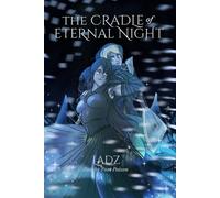Pom Poison Ladz The Cradle of Eternal Night (Tascabile)