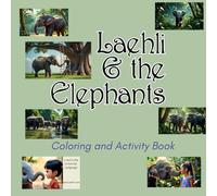 Laehli & the Elephants Coloring and Activity Book