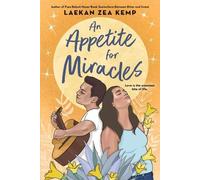 Laekan Z Kemp An Appetite for Miracles (Tascabile)