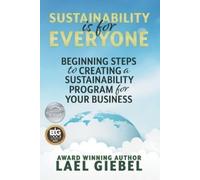 Lael Giebel Sustainability is for Everyone (Tascabile)