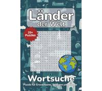 Länder der Welt Wortsuchrätsel Puzzlebuch: Wortsuche mit Ländernamen aus aller Welt | 15,2 x 22,9 cm | 25+ Rätsel | Perfektes Geschenk für Urlaub, Reisen und Freizeit