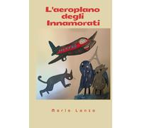 L'aeroplano degli innamorati