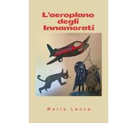 L'aeroplano degli innamorati