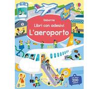 L'aeroporto. Con adesivi. Ediz. a colori