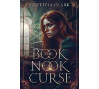 Laetitia Clark The Book Nook Curse (Tascabile)