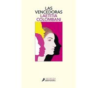 Laetitia Colombani Las vencedoras / The Victorious (Tascabile)