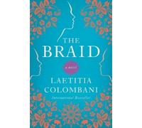 Laetitia Colombani The Braid (Tascabile)