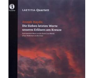 Laetitia-Quartett - Die Sieben Letzten Worte Unser
