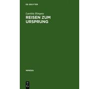 Laetitia Rimpau Reisen Zum Ursprung (Copertina rigida) Mimesis