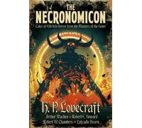 Lafcadio Hearn Arthur Machen H P Lovecraft Ro The Necronomico (Copertina rigida)