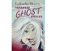 Lafcadio Hearn Japanese Ghost Stories (Tascabile) Japanese Classics